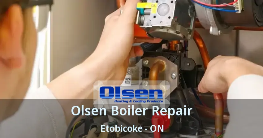 Olsen Boiler Repair Etobicoke - ON